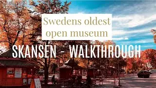 SKANSEN's day Tour. Open-air museum 1891, Stockholm Sweden.