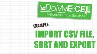 Import a CSV file, apply a good format, make a custom sort and export result files