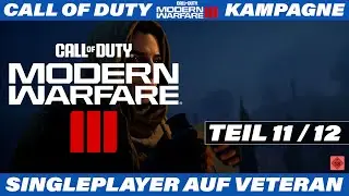 Call of Duty: Modern Warfare 3 Let's Play | Single Player auf Veteran Teil 11/12 auf PlayStation5