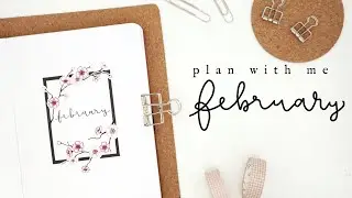 Plan With Me February 2022 | Bullet Journal Monthly Setup