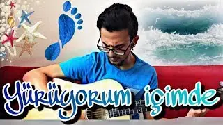 Can Türe - Yürüyorum İçimde (Cover)