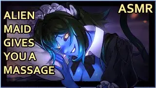 Alien Girl Relaxes you and Gives you a Massage | ASMR | [massage] [unintelligible whispers]