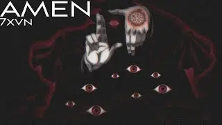 7xvn - AMEN •|ПЕРЕВОД|•