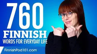 760 Finnish Words for Everyday Life - Basic Vocabulary #38