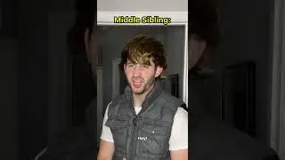 Oldest Sibling vs Youngest Sibling 