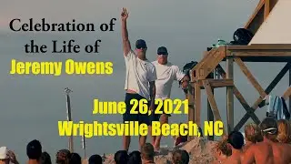 Jeremy Owens - Celebration of Life - June 26, 2021