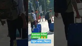 Aasham Rifles Joining 