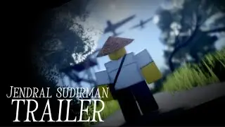 Jendral sudriman | roblox animation | trailer