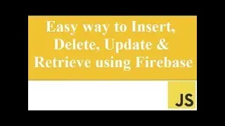 Lesson 32: Easy way to use/config Firebase in Javascript (URDU/HINDI) - Part 11