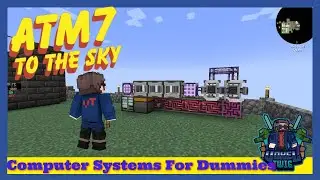 All The Mods 7 To The Sky | Ep9 | Applied Energistics Computer Storage!