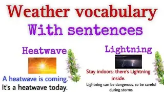 Weather Vocabulary | With sentences | Learn new words | Important topic | Daily use words