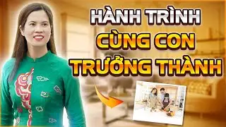 The journey of raising children | Nguyen Thi Lanh