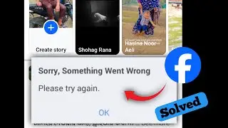 Fix “Something Went Wrong. Please Try Again” Facebook Error | 100% Working Solutions (2025)