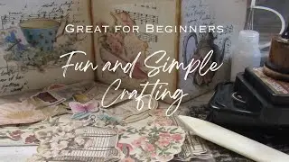 Great for Beginners - Fun and Simple Crafting