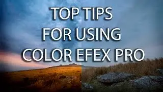 Top Tips For Nik Color Efex Pro (NOW FREE)