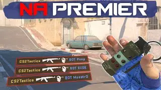 NA Premier Grind | @CS2Tactics