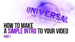 How to make a simple intro for your YouTube video. Variant 1