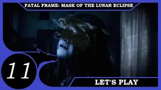 Ruka's Past - Let's Play Fatal Frame: Mask Of The Lunar Eclipse - Ep 11