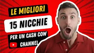 Le migliori 15 nicchie per avviare un Cash Cow Channel