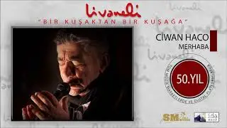 Ciwan Haco   Merhaba - New song!