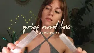 ASMR REIKI grieving the loss of a loved one | soothing hand movements, energy healing, soft spoken