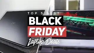 Top 5 Black Friday Laptop Deals 2022!