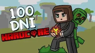SPEEDRUNNER VS 100 DNI MINECRAFT HARDCORE!