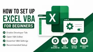 How to Set Up Excel VBA for Beginners