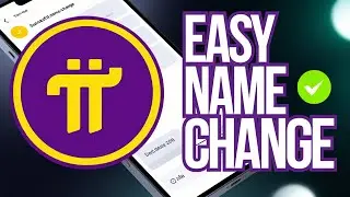 How to Change Name in Pi Network (2025 UPDATE)