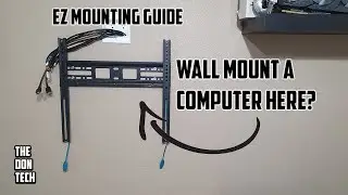 How To Wall Mount Your PC - An Easy Guide | The Don Tech