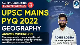 UPSC Mains 2022 PYQ On Troposphere Atmospheric Layer | UPSC Mains Answer Writing Practice - Day 12