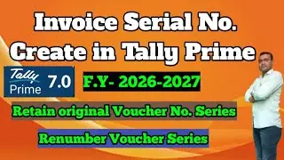 Sale voucher No. create in Tally Prime II Invoice Serial No. Create in Tally Prime II