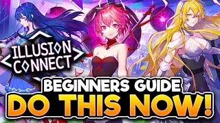 ILLUSION CONNECT | Beginner's Guide To Illusion Corridor | DO THIS NOW!