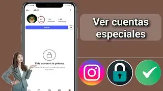 Cómo ver un perfil privado de Instagram 2025 | Cómo ver una cuenta privada de Instagram..
