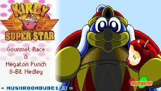 Kirby Super Star 8-Bit Medley 4 - Gourmet Race & Megaton Punch