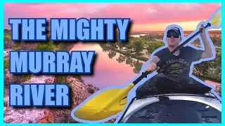 KAYAKING the MURRAY RIVER | Renmark to Berri | Summer 2014 | Action Dan