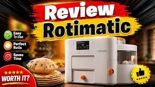 Review about Rotimatic | Honest Review about Rotimatic