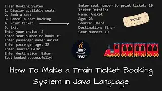 Train Ticket Booking using java language || Java Language Project