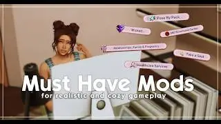 MUST HAVE Sims 4 Mods for realistic gameplay