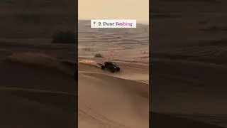 Top 5 Desert Activities in Dubai ❤️✨ #dubai #dubaiexplorer #adventure #desertlife #dubailife