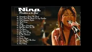 Top Love Songs Nina 2024 ｜ Best Songs Of Nina Nonstop OPM Love Songs Full Playlist
