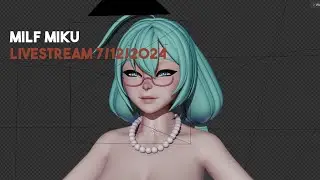 MIKU - LIVESTREAM 7/16/2024