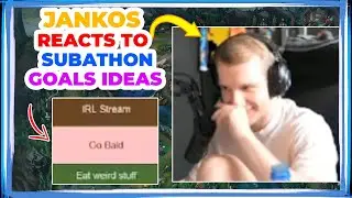 Jankos Reacts to SUBATHON GOALS Ideas 👀