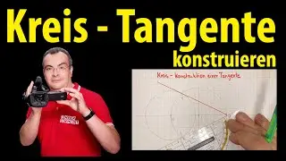 Kreis - Tangente konstruieren | Lehrerschmidt