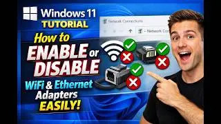 Enable or Disable WiFi and Ethernet Adapter in Windows 11 (2026 Updated) 