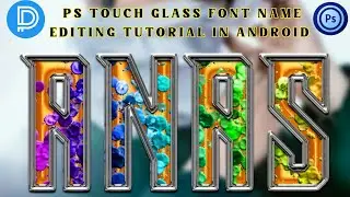 new editing ps touch tutorial | new glass font editing 2022 | ps cc tutorial | fardeen designer