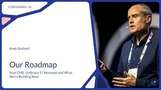 Andy Butland, Our Roadmap, Your CMS  Umbraco 17 Released and What We're Building Next