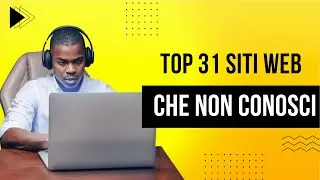 31 Siti che (forse) NON conosci - Parte #1