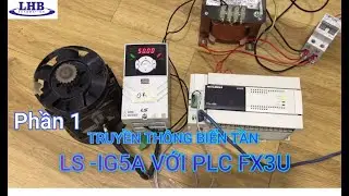 Truyền thông bằng lệnh RS | Fx3U - LS inverter / RS instruction |Part 1| LHB