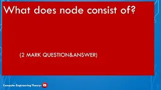 What does node consist of?/computer engineering theory